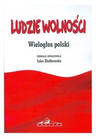 Ludzie wolności. Wielogłos polski - okładka książki