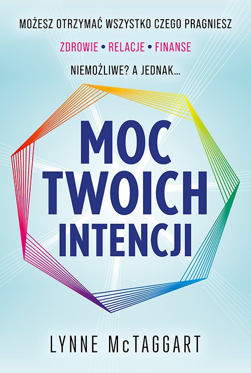Moc Twoich intencji - okładka książki