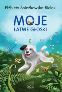 Moje łatwe głoski - okładka książki