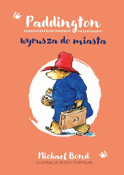 Paddington wyrusza do miasta - okładka książki