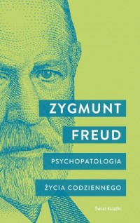 Psychopatologia życia codziennego - okładka książki