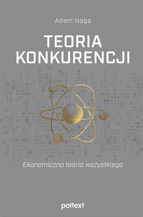 Teoria konkurencji. Ekonomiczna - okładka książki