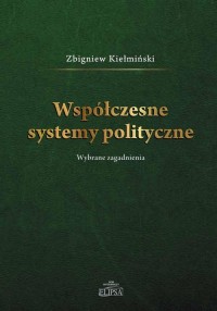 Współczesne systemy polityczne. - okładka książki