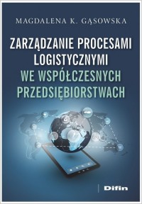 Zarządzanie procesami logistycznymi - okładka książki