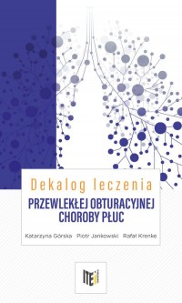 Dekalog leczenia przewlekłej obturacyjnej - okładka książki