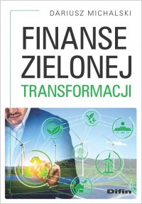 Finanse zielonej transformacji - okładka książki