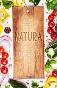 Natura. 8 dróg do zdrowia - okładka książki