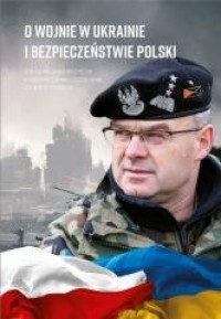 O wojnie w Ukrainie i bezpieczeństwie - okładka książki