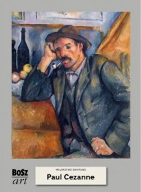 Paul Cézanne. Malarstwo światowe - okładka książki