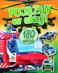 Pojazdy w akcji 180 naklejek - okładka książki