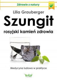Szungit - rosyjski kamień zdrowia - okładka książki