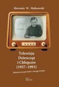 Telewizja Dziewcząt i Chłopców - okładka książki