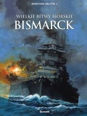 Wielkie bitwy morskie - Bismarck - okładka książki