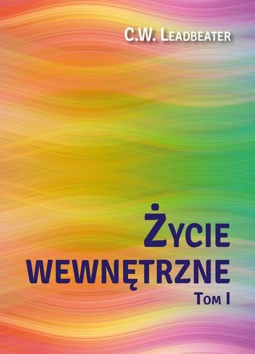 Życie wewnętrzne. Tom 1 - okładka książki