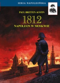 1812. Napoleon w Moskwie - okładka książki