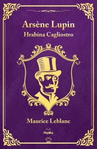 Arsene Lupin. Hrabina Cagliostro - okładka książki