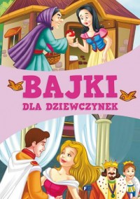 Bajki dla dziewczynek - okładka książki