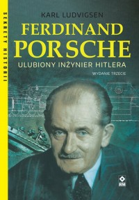 Ferdinand Porsche. Ulubiony inżynier - okładka książki