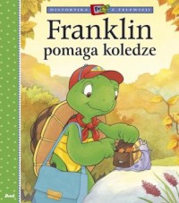 Franklin pomaga koledze - okładka książki