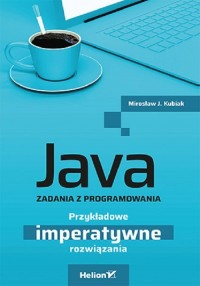 Java. Zadania z programowania. - okładka książki