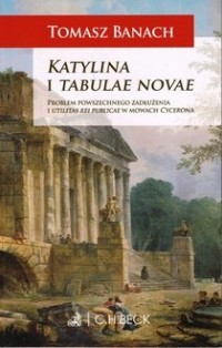 Katylina i tabulae novae. Problem - okładka książki