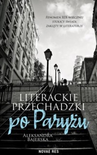 Literackie przechadzki po Paryżu - okładka książki