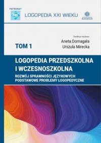 Logopedia przedszkolna i wczesnoszkolna. - okładka książki