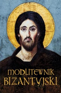 Modlitewnik bizantyjski - okładka książki