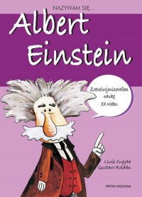 Nazywam się Albert Einstein - okładka książki