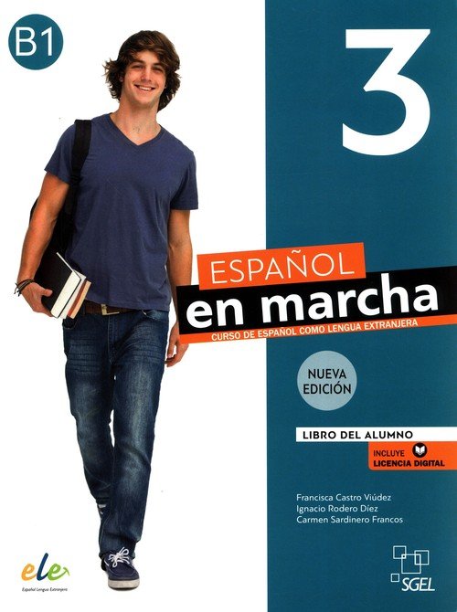 Nuevo Espanol en marcha 3 B1. Podręcznik  Podręcznik  Księgarnia