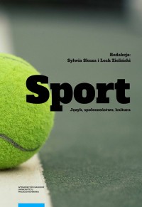 Sport: Język, społeczeństwo, kultura - okładka książki