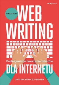 Webwriting. Profesjonalne tworzenie - okładka książki