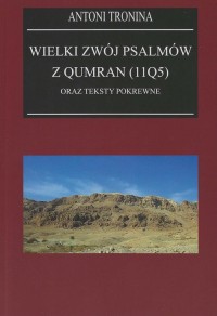 Wielki Zwój Psalmów z Qumran (11Q5) - okładka książki