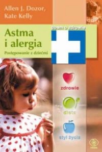 Astma i alergia. Postępowanie z - okładka książki