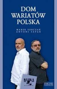 Dom wariatów Polska - Felietony - okładka książki