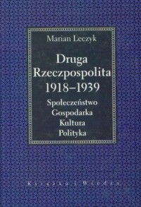 Druga Rzeczpospolita 1918-1939. - okładka książki