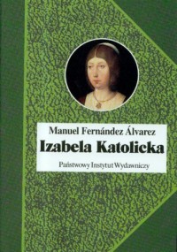 Izabela Katolicka - okładka książki