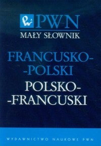 Mały słownik francusko-polski, - okładka książki