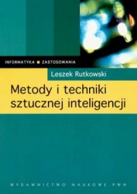 Metody i techniki sztucznej inteligencji. - okładka książki