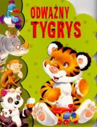 Odważny tygrys - okładka książki
