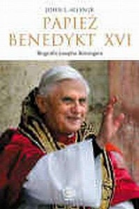 Papież Benedykt XVI. Biografia - okładka książki