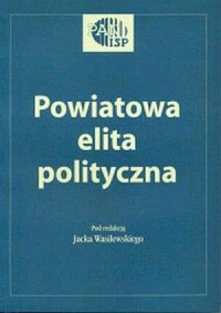 Powiatowa elita polityczna - okładka książki