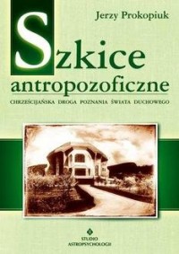 Szkice antropozoficzne - okładka książki