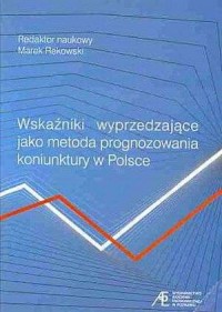 Wskaźniki wyprzedzające jako metoda - okładka książki