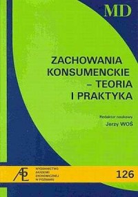 Zachowania konsumenckie. Teoria - okładka książki