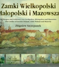 Zamki Wielkopolski, Małopolski - okładka książki