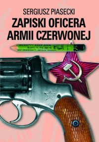 Zapiski oficera Armii Czerwonej - okładka książki