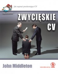 Zwycięskie CV. jak napisać przekonujące - okładka książki