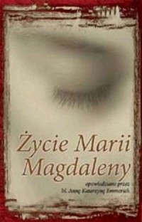 Życie Marii Magdaleny - okładka książki