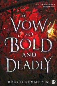 A Vow So Bold and Deadly. Cursebreakers. - okładka książki